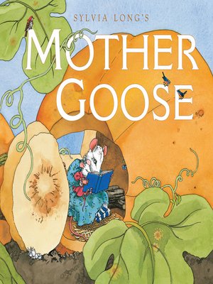cover image of Sylvia Long's Mother Goose